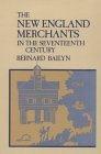 New England Merchants in the Seventeenth Century