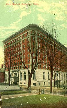 Hotel Kimball, Springfield, Mass.